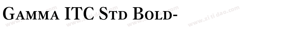 Gamma ITC Std Bold字体转换